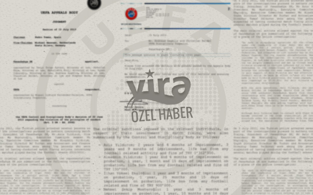 VİRA ÖZEL HABER / Gerekçeli Kararlar